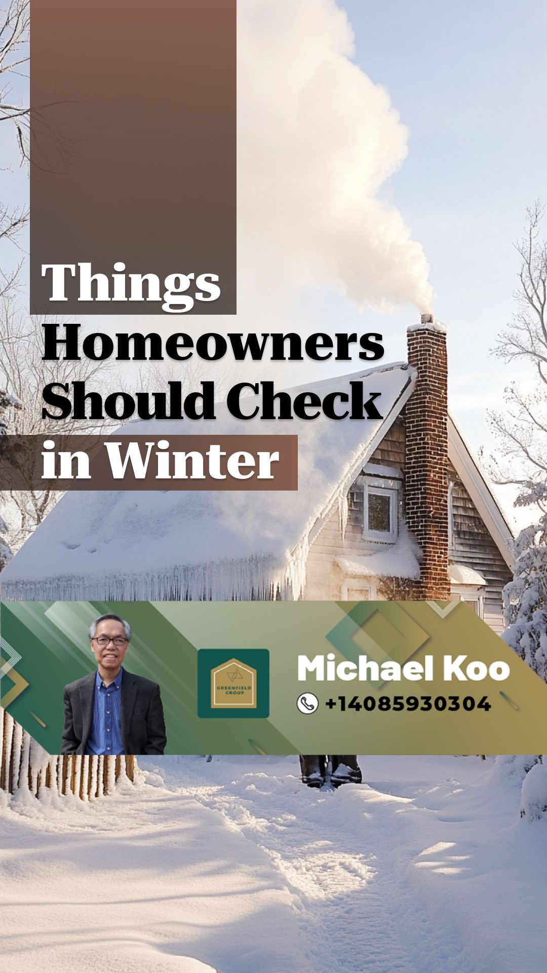 Things Homeowners Should Check in Winter | A Real Estate Professional serving Silicon Valley since 1993